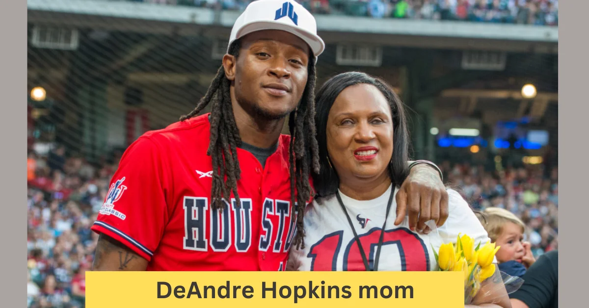 DeAndre Hopkins mom