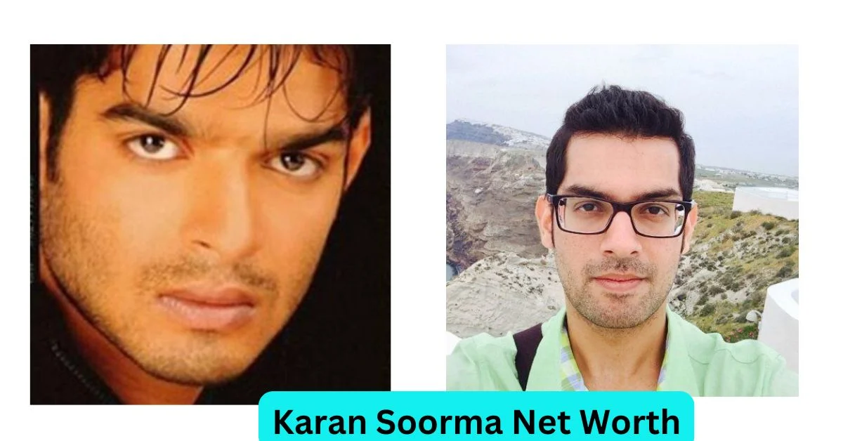 Karan Soorma Net Worth