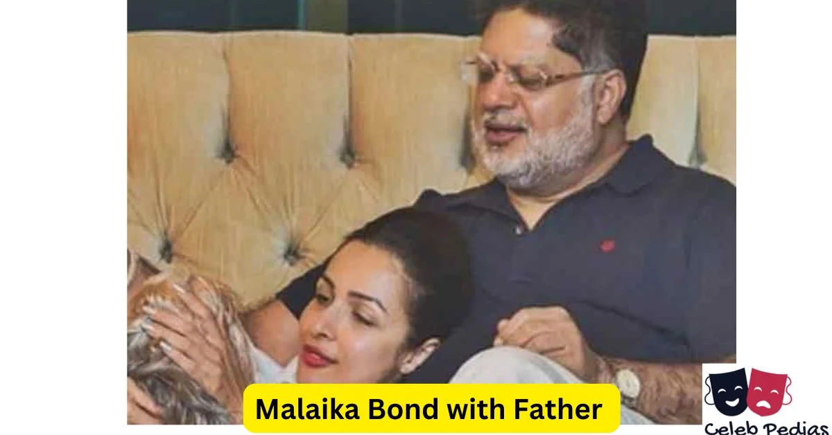 Malaika Bond with Father