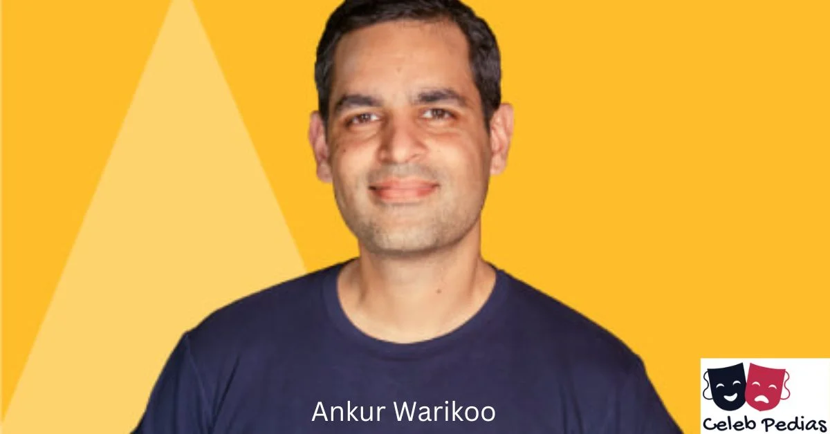 Which Companies are Owned by Ankur Warikoo